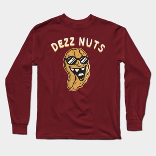 The Deez Nuts Long Sleeve T-Shirt